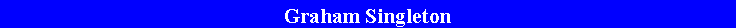 Text Box: Graham Singleton